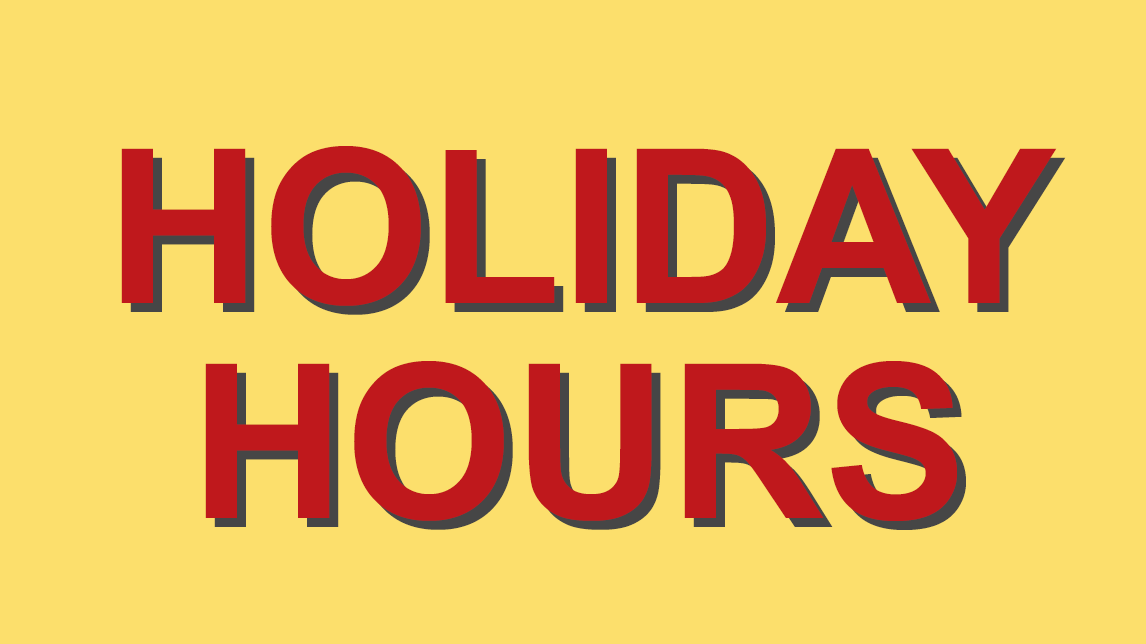 Holiday Hours – Mid-States MSDC